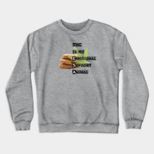 Emotional Support Animal-THC Crewneck Sweatshirt